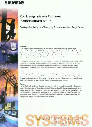Xcel Energy Initiates Common Platform Infrastructure