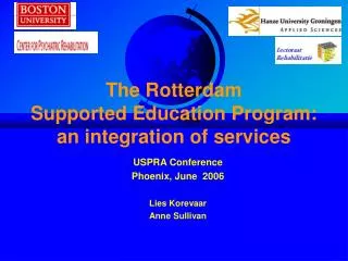 The Rotterdam Supported Education Program: an integration of services