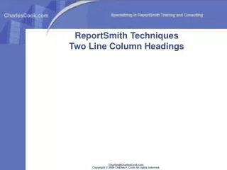 ReportSmith Techniques Two Line Column Headings