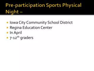 Pre-participation Sports Physical Night –