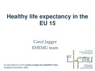 Healthy life expectancy in the EU 15