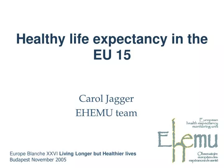 healthy life expectancy in the eu 15