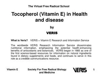Tocopherol (Vitamin E) in Health and disease