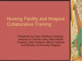 Nursing Facility and Hospice Collaborative Training