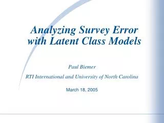 Analyzing Survey Error with Latent Class Models