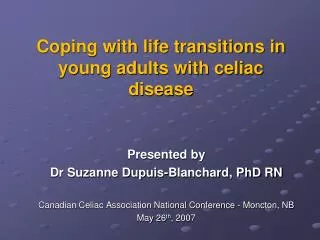 Coping with life transitions in young adults with celiac disease