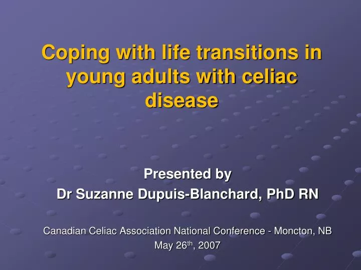 coping with life transitions in young adults with celiac disease