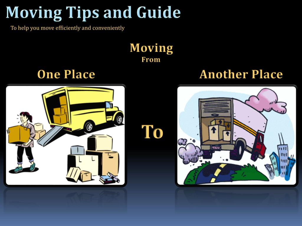 PPT - Tips for Planning a Move PowerPoint Presentation, free download ...