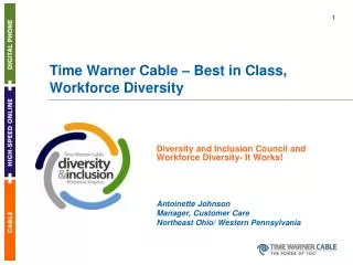 Time Warner Cable – Best in Class, Workforce Diversity