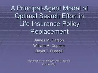 A Principal-Agent Model of Optimal Search Effort in Life Insurance Policy Replacement