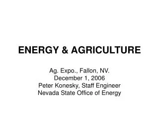 ENERGY &amp; AGRICULTURE