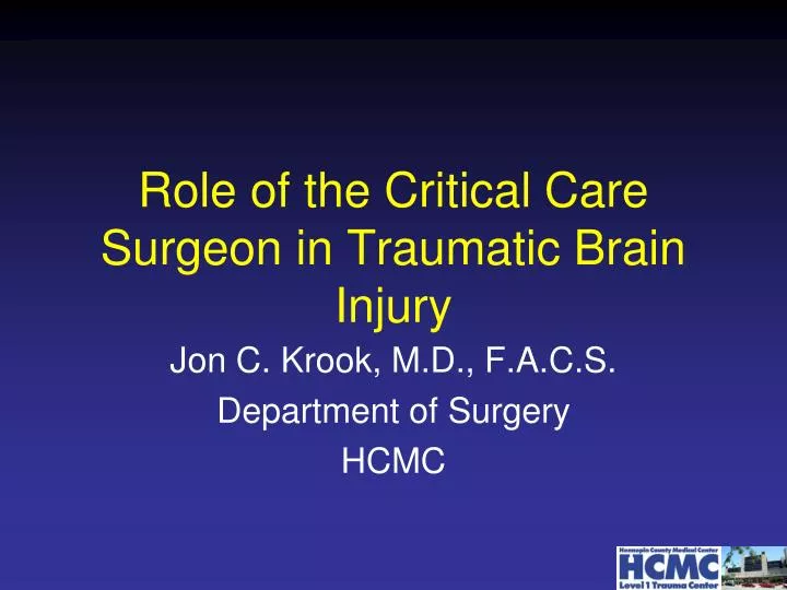 role of the critical care surgeon in traumatic brain injury