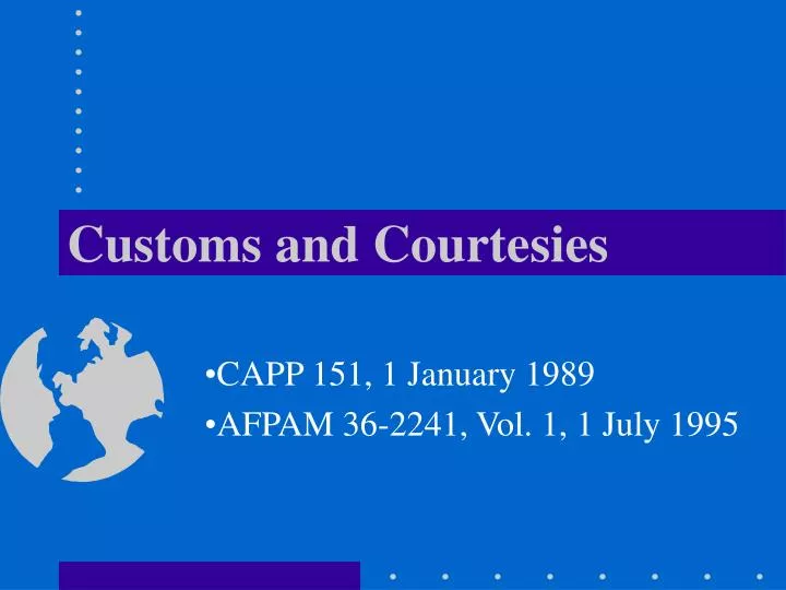 customs and courtesies