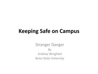 Keeping Safe on Campus