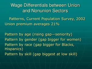 Wage Differentials between Union and Nonunion Sectors