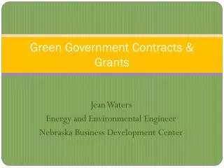 Green Government Contracts &amp; Grants