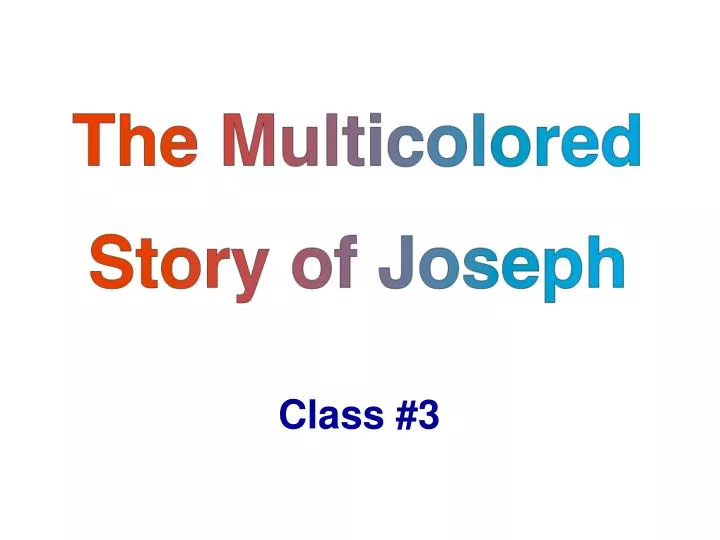 the multicolored story of joseph