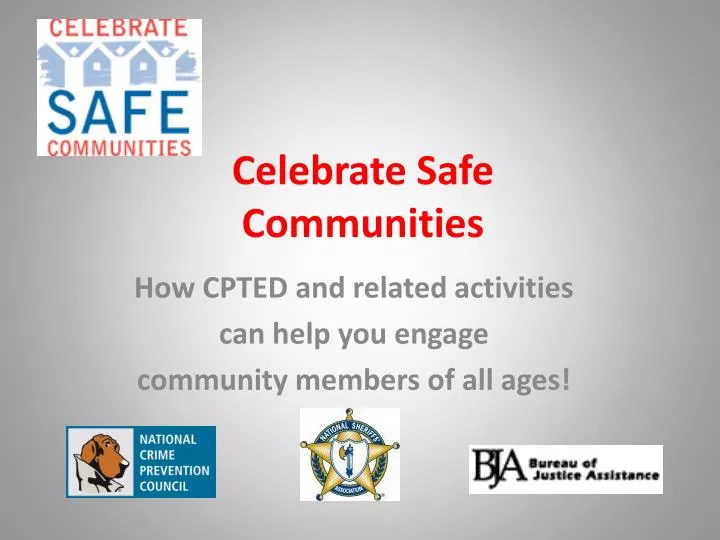 celebrate safe communities
