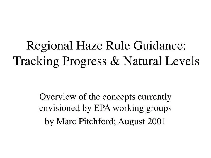 regional haze rule guidance tracking progress natural levels