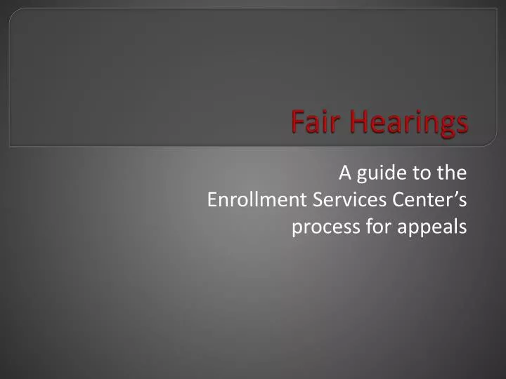 fair hearings