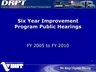Six Year Improvement Program Public Hearings
