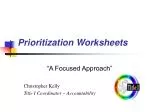 Prioritization Worksheets - slide 1