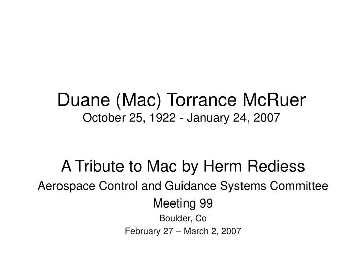duane mac torrance mcruer october 25 1922 january 24 2007