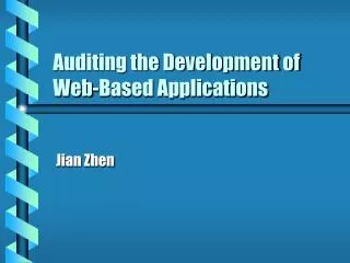 Auditing the Development of Web-Based Applications
