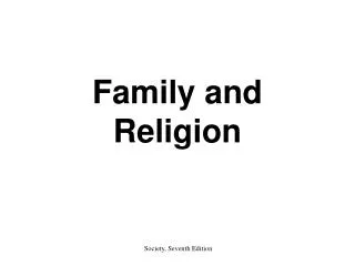 Family and Religion
