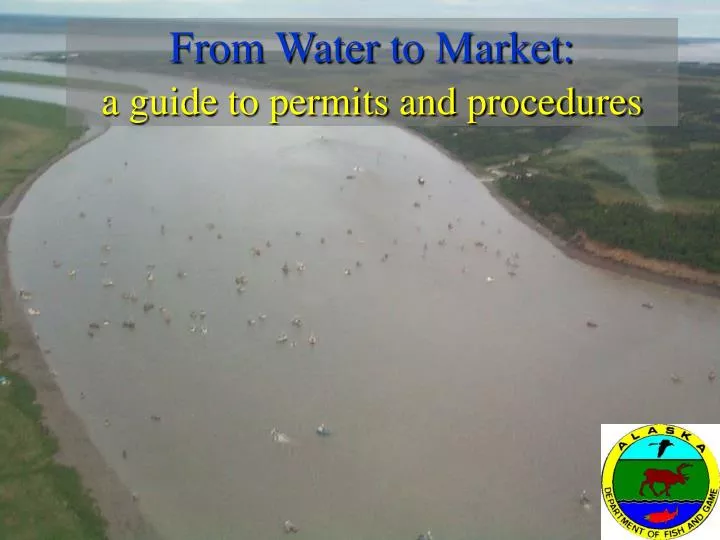 from water to market a guide to permits and procedures