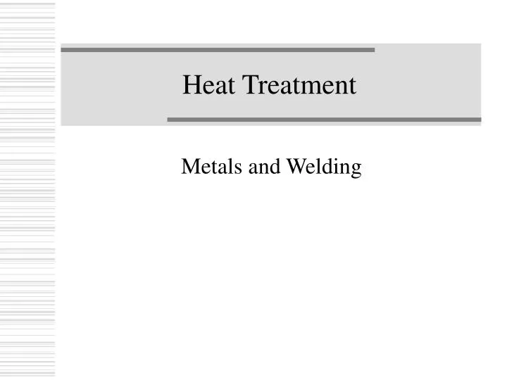 heat treatment