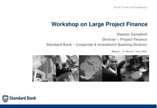 Workshop on Large Project Finance