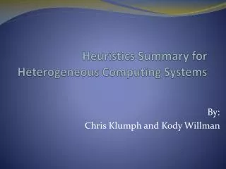 Heuristics Summary for Heterogeneous Computing Systems