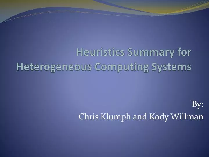 heuristics summary for heterogeneous computing systems