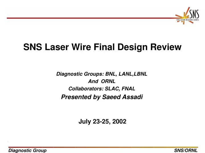 sns laser wire final design review