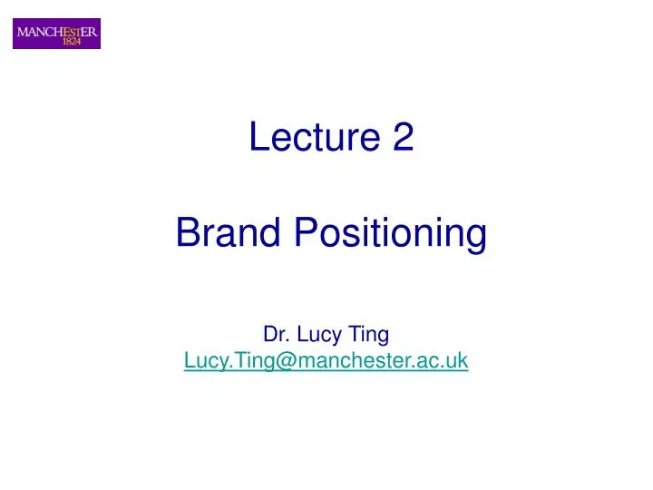 lecture 2 brand positioning
