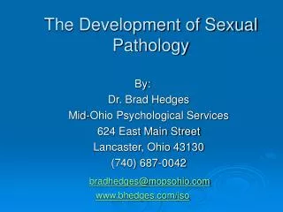 The Development of Sexual Pathology