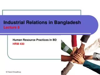 Industrial Relations in Bangladesh Lecture 8