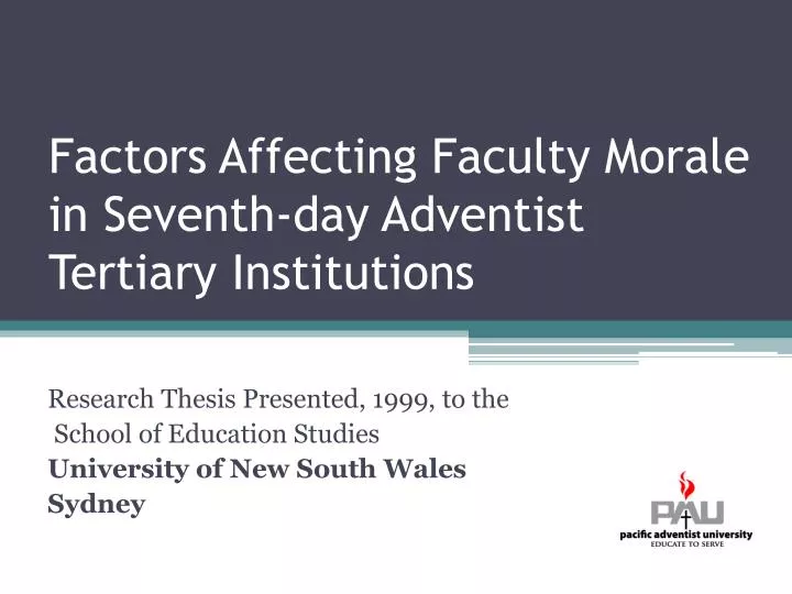 factors affecting faculty morale in seventh day adventist tertiary institutions