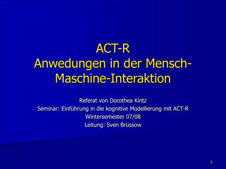 act r anwedungen in der mensch maschine interaktion