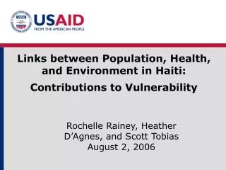 Links between Population, Health, and Environment in Haiti: Contributions to Vulnerability