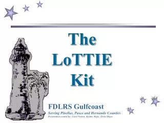 The LoTTIE Kit