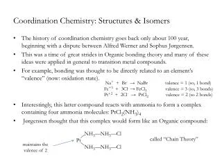 Coordination Chemistry: Structures &amp; Isomers
