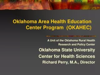 Oklahoma Area Health Education Center Program (OKAHEC)
