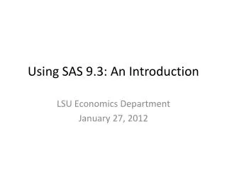 Using SAS 9.3: An Introduction
