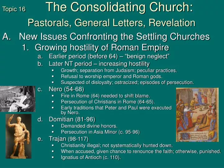 topic 16 the consolidating church pastorals general letters revelation