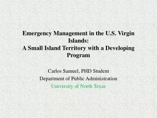 Emergency Management in the U.S. Virgin Islands: A Small Island Territory with a Developing Program