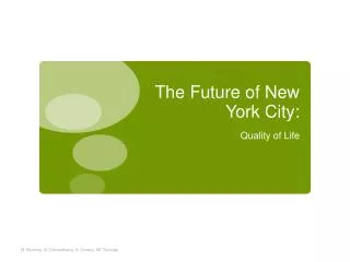 The Future of New York City: