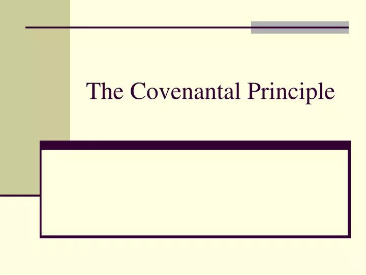 the covenantal principle