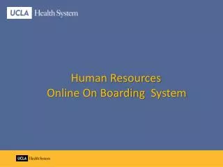 Human Resources 		Online On Boarding System